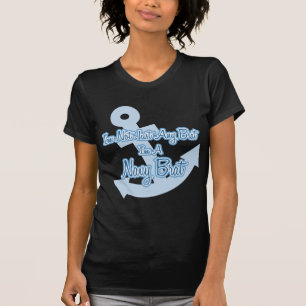I'm Not Just Any Brat, I'm A Navy Brat T-Shirt