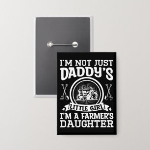 I'm Not Just Daddy's Little Girl Farming Daughter