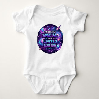 I'm Not Just Special, I'm A Limited Edition Baby Bodysuit