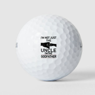 I'm Not Just The Uncle I'm The Godfather  Golf Balls