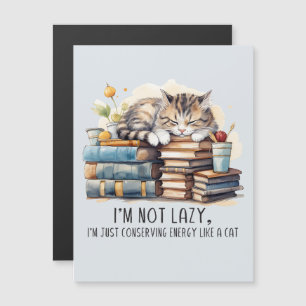 I'm Not Lazy Cute Cat