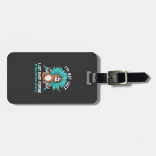 I'm Not Lazy I Just Enjoy Fighting Myasthenia Grav Luggage Tag