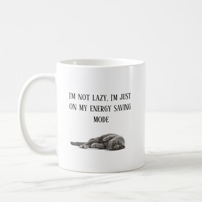 i'm not lazy+lazy cat  coffee mug (Left)