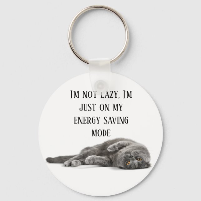 i'm not lazy+lazy cat   keychain (Front)