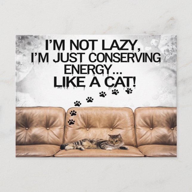 I'm Not Lazy Postcard (Front)