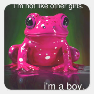 I'm not like other girls square sticker
