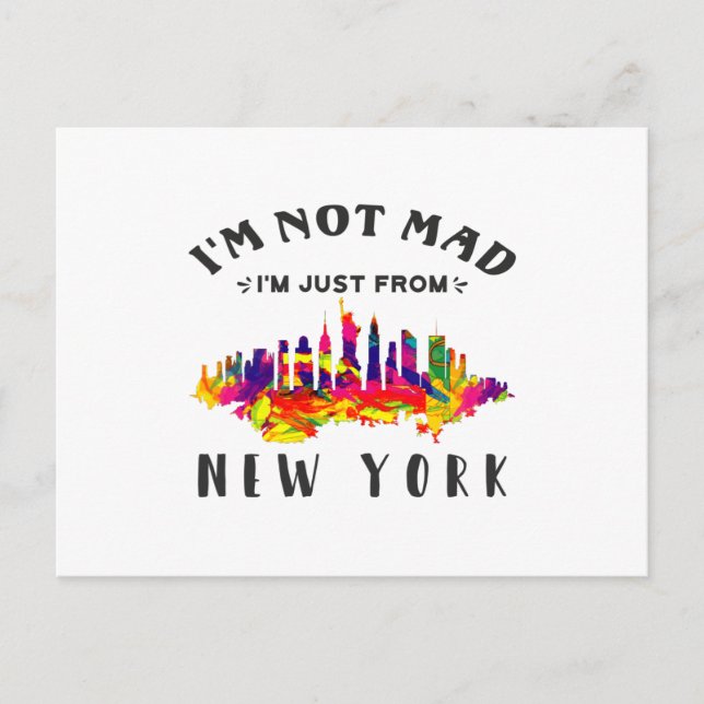 I'm not mad I'm just from New York Postcard (Front)