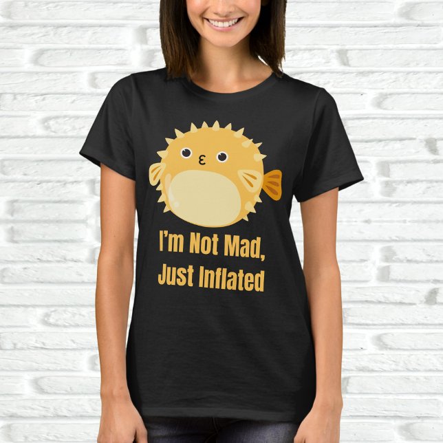 I'm Not Mad, Just Inflated T-Shirt (Creator Uploaded)