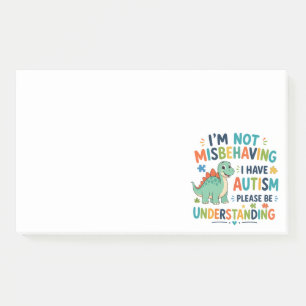 I'm not misbehaving, I have autism Post-it Notes