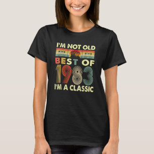 I'm Not Old I'm A Classic Vintage 1983 39th Birthd T-Shirt