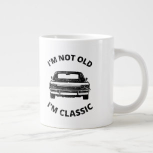  I'm Not Old I'm Classic   Coffee Mug