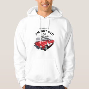 I'm not Old I'm Classic! Corvette 1961 Hoodie
