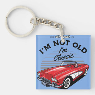 I'm not Old I'm Classic! Corvette 1961 Keychain