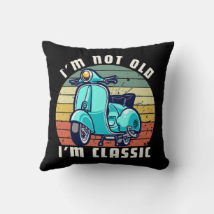 im-not-old-im-classic throw pillow