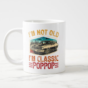 I'M Not Old I'M Poppop Grandpa Large Coffee Mug