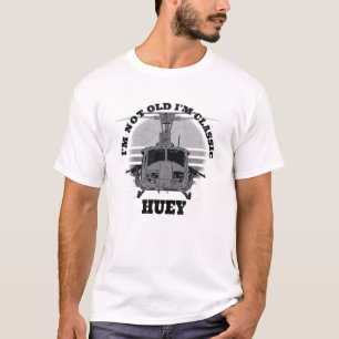 I'm Not Old I'm Vehicle Classic Huey Distress For T-Shirt