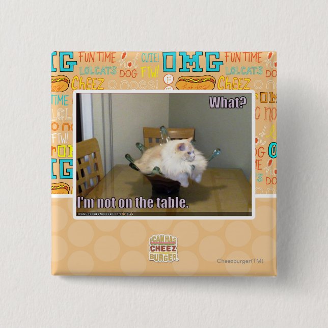 I'm not on the table 2 inch square button (Front)