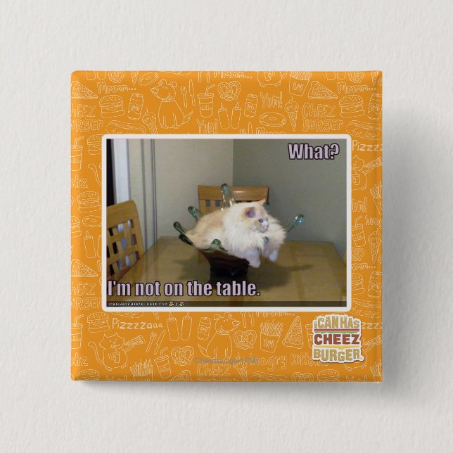 I'm not on the table 2 inch square button (Front)