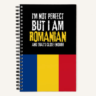 I'm Not Perfect But I Am Romanian From Romania Notebook