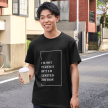 I'm not Perfect but limited Edition Typography 
