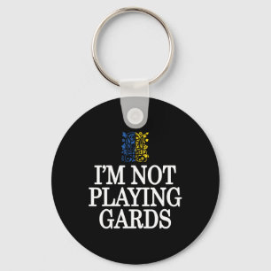 I'm Not Playing Cards Ukraine Support Retro Politi Keychain