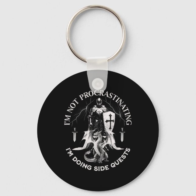 I'm Not Procrastinating I Am Doing Side Quests Dra Keychain (Front)