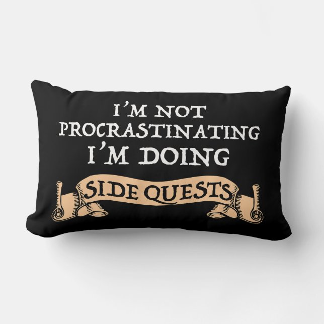 I'm Not Procrastinating - I'm Doing Side Quests Lumbar Pillow (Front)