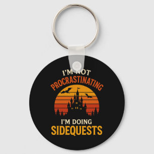 I'm Not Procrastinating I'm Doing Side Quests Retr Keychain