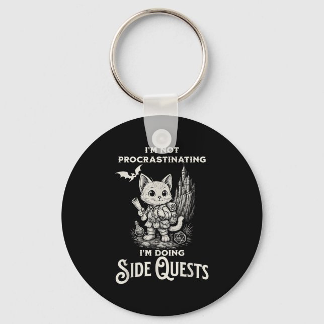 I'm Not Procrastinating I'm Doing Side Quests Rpg  Keychain (Front)