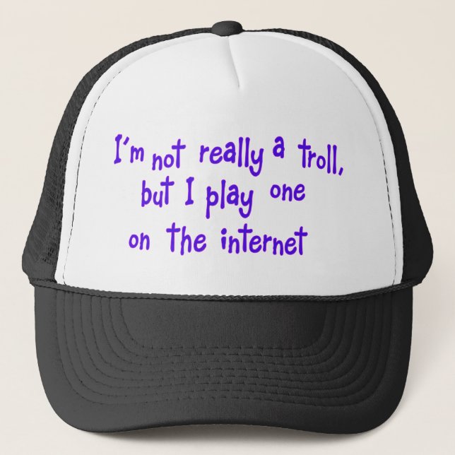 I'm not really a troll trucker hat (Front)