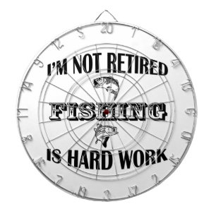 I'm Not Retired Dartboard