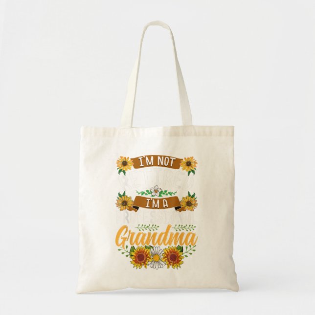 I'm Not Retired I'm A Professional Grandma Shirt M Tote Bag (Front)