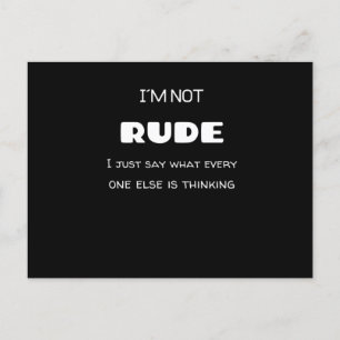 Im not RUDE Postcard