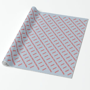 I'm Not Santa Claus Wrapping Paper