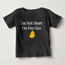 I'm Not Short I'm Fun Size Cute Chick Quote