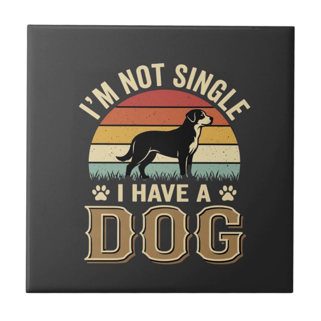 Im Not Single Dog Lover Vintage Tile (Front)