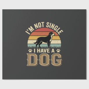 Im Not Single Dog Lover Vintage Wrapping Paper