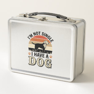 I'm Not Single I Have a Dog Vintage Shirt Design_1 Metal Lunch Box