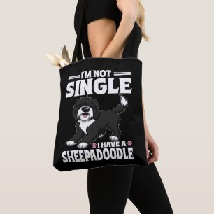 I'm Not Single I Have A Sheepadoodle Puppy Lover Tote Bag