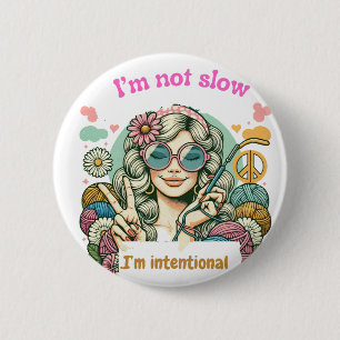 "I'm not slow, I'm intentional - Retro knitting hu 2 Inch Round Button