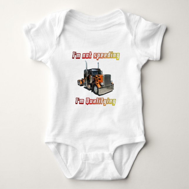 I'm Not Speeding Baby Bodysuit (Front)