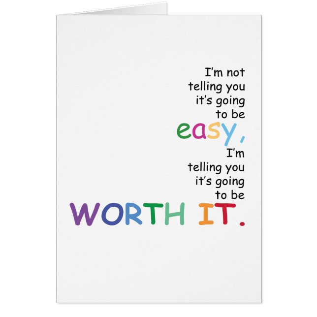 I'm Not Telling You It's Going To Be Easy... (Front)