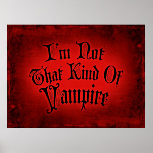 I'm Not That Kind Of Vampire Poster
