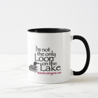 I'm not the only Loon on the Lake. Mug