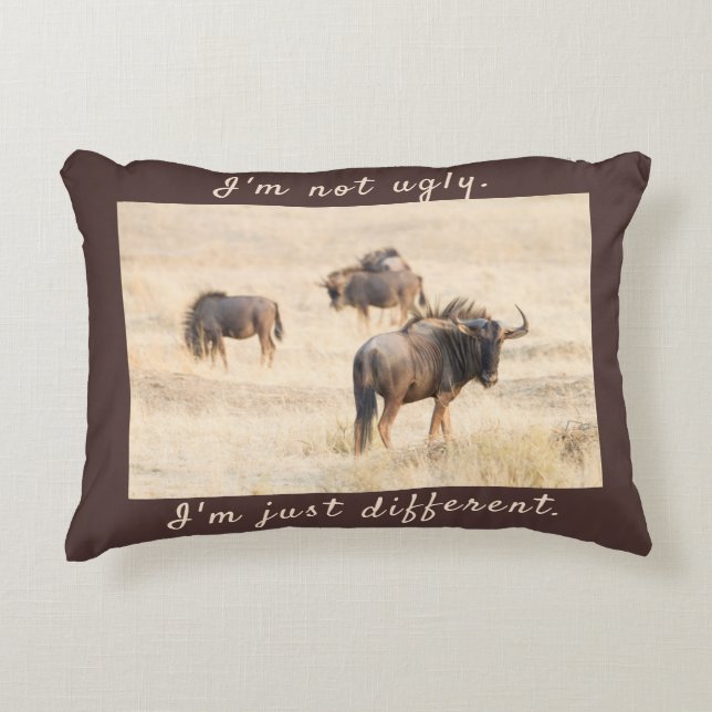 I'm not ugly wildebeest photo with text accent pillow (Front)