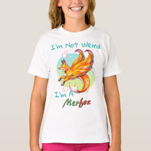 "I'm Not Weird, I'm A Merfox" Mermaid Fox T-Shirt