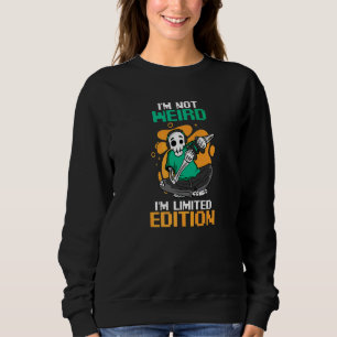 Im Not Weird Im Skeleton Gaming Sweatshirt