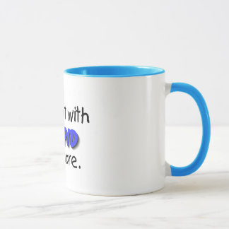 Im Not With Stupid Anymore Mug