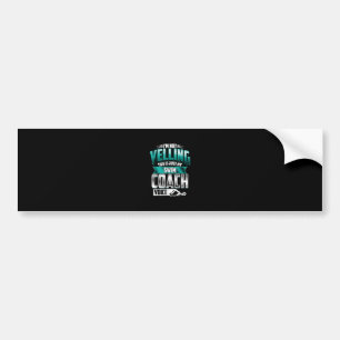Im Not Yelling Swim Coach Voice Funny Swimming Bumper Sticker