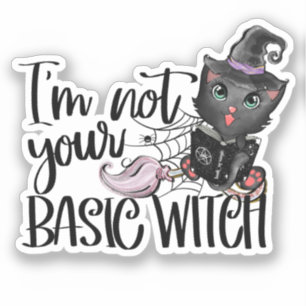 I'm Not Your Basic Witch – Black Cat